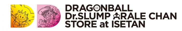 【大阪・京都】ドラゴンボール/Dr.スランプ アラレちゃん STORE at ISETAN
