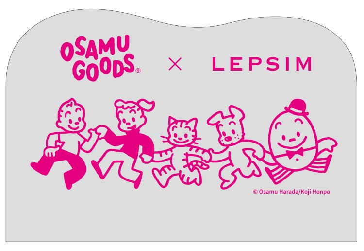 「OSAMU GOODS」×「LEPSIM」初のコラボアイテムが登場！