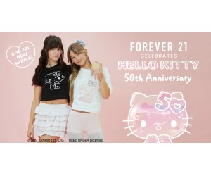 「ハローキティ50周年」×「FOREVER 21」本国のコラボレーションアイテムが日本上陸！